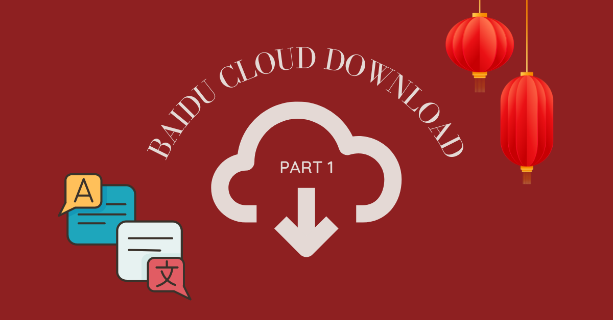 Große Dateien aus Baidu Cloud herunterladen ohne Chinesisch-Kenntnisse (Teil 1)